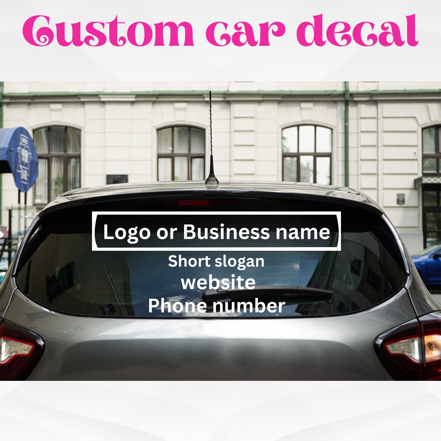 Custom Image logo text Business car window sticker decal
